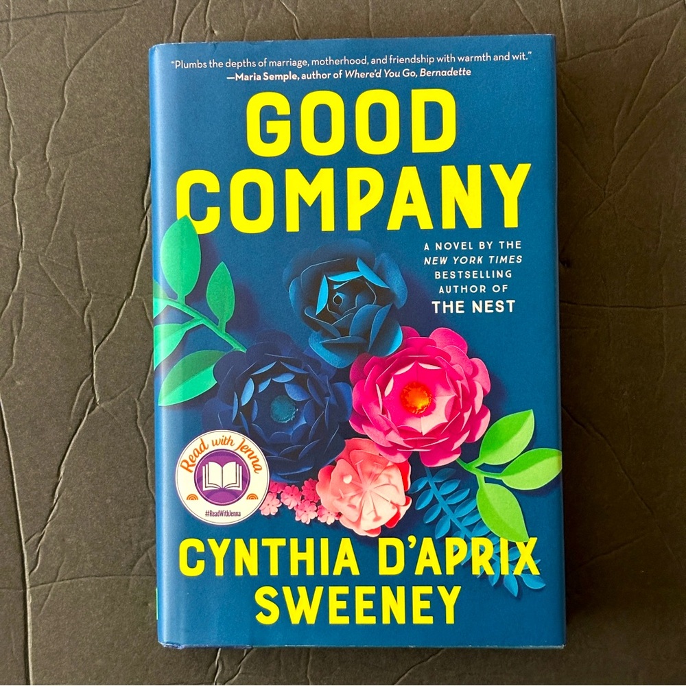 Good Company by Cynthia D'Aprix Sweeney | Contemporary Fiction | Hardcover Book